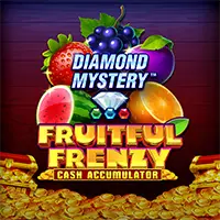 Diamond Mystery - Fruitful Frenzy - Cash Accumulator