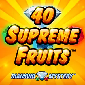 40 Supreme Fruits